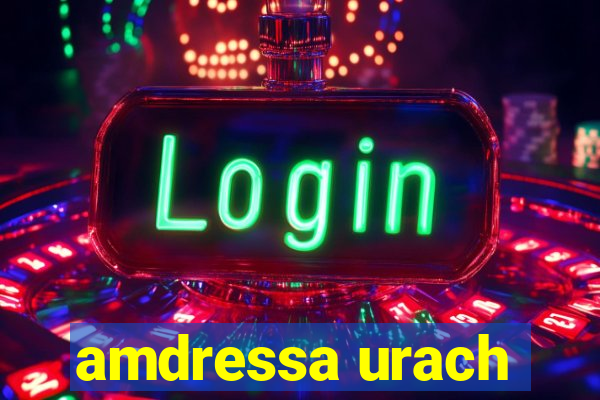 amdressa urach